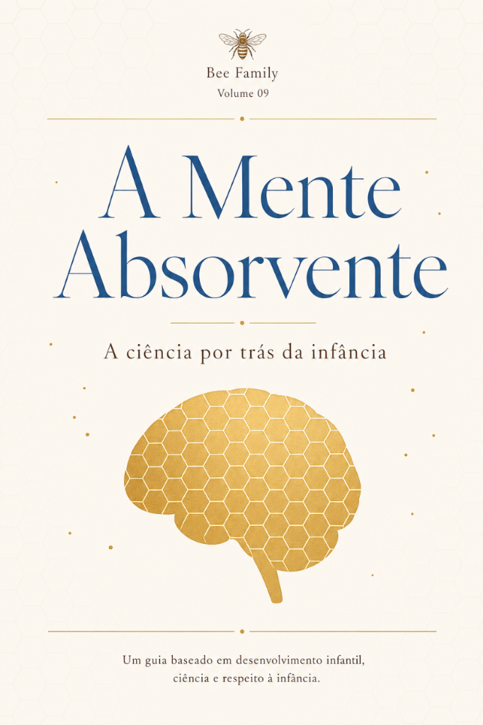 A Mente Absorvente